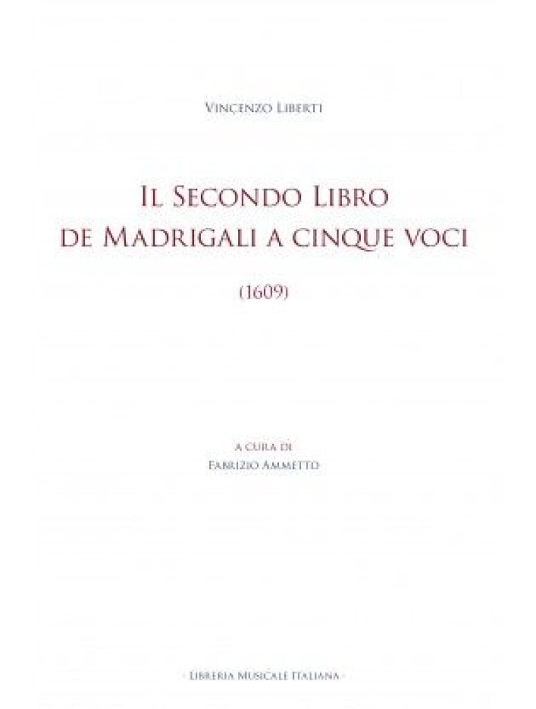 Il Secondo Libro de Madrigali a Cinque Voci